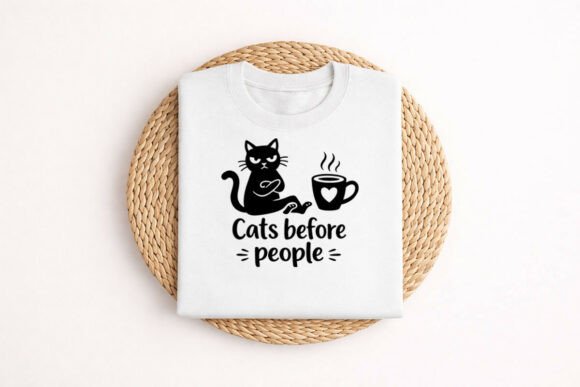 Cats Before People Funny Cat SVG Design Graphics Freebies