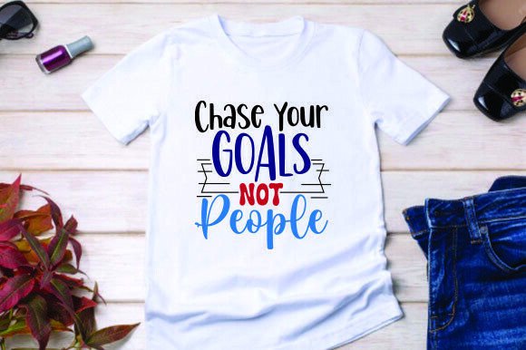 Chase Your Goals, Not People Graphics Freebies Review