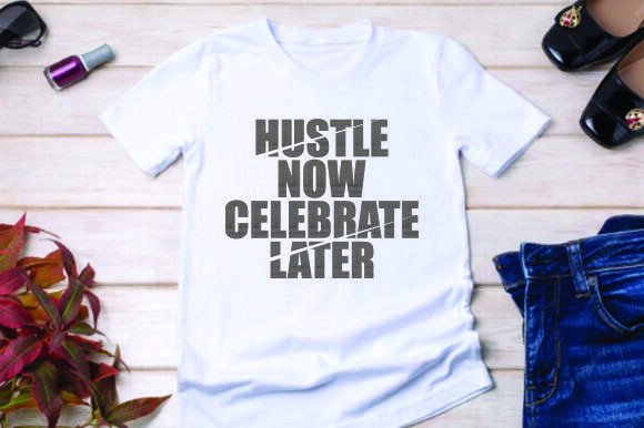 HUSTLE NOW CELEBRATE LATER: A Modern Graphics Freebies Review