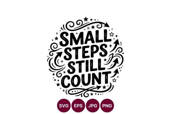 Small Steps Still Count Motivational Graphics and Illustrations Review